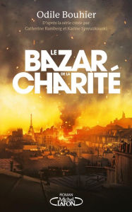 Title: Le bazar de la charité, Author: Odile Bouhier