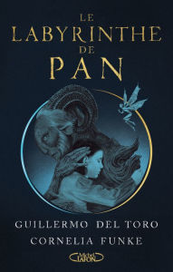 Title: Le labyrinthe de Pan, Author: Guillermo del Toro