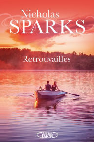 Title: Retrouvailles, Author: Nicholas Sparks
