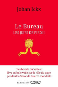 Title: Le bureau - Les Juifs de Pie XII - Extrait, Author: Johan Ickx