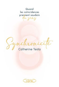 Title: Synchronicité, Author: Catherine Testa