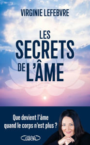 Title: Les secrets de l'âme, Author: Virginie Lefèbvre