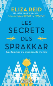 Title: Les Secrets des Sprakkar, Author: Eliza Reid