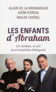 Title: Les enfants d'Abraham, Author: Alain Maillard de la Morandais
