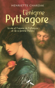 Title: L'énigme Pythagore, Author: Henriette Edwige Chardak