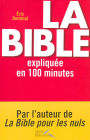 La Bible expliquée en 100 minutes