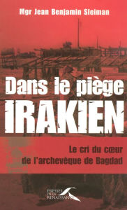 Title: Dans le piège irakien, Author: Jean Sleiman