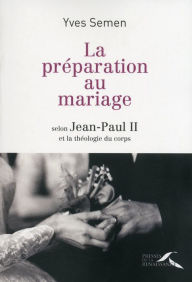 Title: La préparation au mariage, Author: Yves Semen