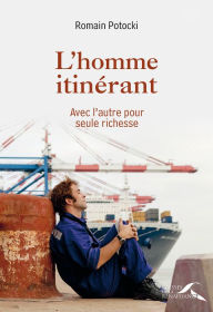 Title: L'Homme itinérant, Author: Romain Potocki