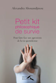 Title: Petit kit philosophique de survie, Author: Alexandra AHOUANDJINOU