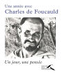 Une année avec Charles de Foucauld