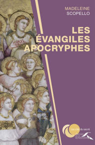 Title: Les évangiles apocryphes, Author: Robert Chauvigny