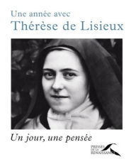 Title: Une année avec Thérèse de Lisieux, Author: Zeynep Dizdar