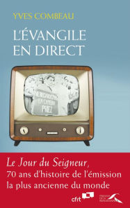 Title: L'Evangile en direct, Author: Yves Combeau