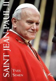 Title: Saint Jean-Paul II, Author: Yves Semen