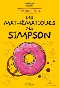 Title: Les mathématiques des Simpson, Author: Simon Singh