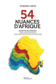Title: 54 nuances d'Afrique, Author: Etienne Giros