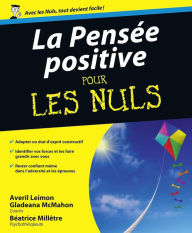 Title: La Pensée positive Pour les Nuls, Author: Béatrice MILLETRE