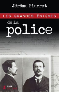 Title: Grandes énigmes de la police, Author: Jérôme Pierrat