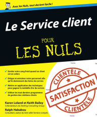 Title: Le Service client Pour les Nuls, Author: Karen Leland