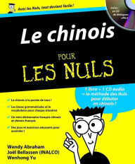 Title: Le Chinois Pour les Nuls, Author: Wendy Abraham