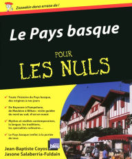 Title: Pays Basque pour les Nuls (Le), Author: Jean-Baptiste Coyos