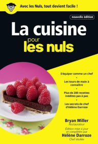 Title: La cuisine pour les Nuls, Poche : Livre de cuisine, Apprendre à cuisiner comme un chef, Livre de recettes, Nouvelle édition mise à jour avec les conseils du chef Hélène Darroze, Author: Hélène Darroze