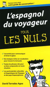 Title: Espagnol du voyageur - Guide de conversation Pour les Nuls, Author: David Terradas