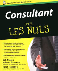 Title: Consultant Pour les Nuls, Author: Peter ECONOMY