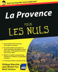 Title: La Provence Pour les Nuls, Author: Philippe Blanchet