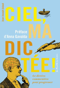 Title: Ciel ma dictée, Author: Jean-Joseph Julaud