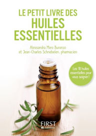 Title: Petit Livre de - Huiles essentielles, Author: Alessandra Moro-Buronzo