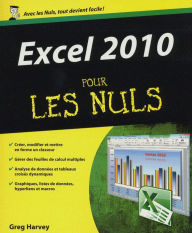 Title: Excel 2010 Pour les Nuls, Author: Greg Harvey