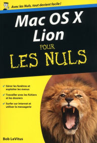 Title: Mac OS X Lion Poche Pour les Nuls, Author: Bob LeVitus