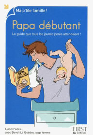 Title: Papa débutant, Author: Giuseppe Vendittelli