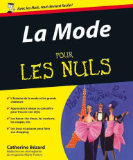 Title: La Mode Pour les Nuls, Author: Catherine Bézard