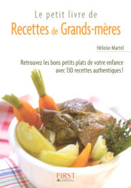 Title: Petit livre de - Recettes de grands-mères, Author: Héloïse Martel