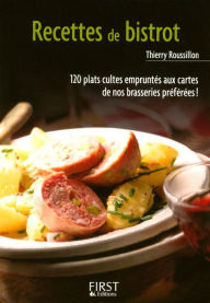 Title: Petit livre de - Recettes de bistrot, Author: Thierry Roussillon