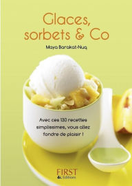 Title: Petit livre de - Glaces, sorbets & Co, Author: Maya Nuq-Barakat