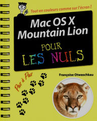 Title: Mac OS X Mountain Lion Pas à Pas pour les Nuls, Author: Keith Underdahl