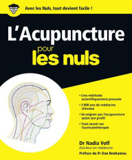 Title: L'Acupuncture pour les Nuls, Author: Nadia Volf