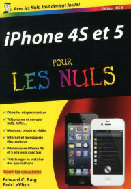 Title: iPhone 4S et 5, ed iOS 6 Poche Pour les Nuls, Author: Edward C. Baig