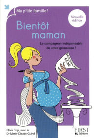 Title: Bientôt maman, Author: Olivia TOJA