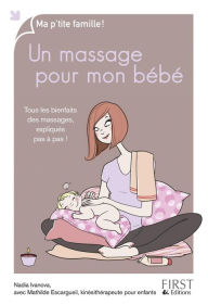 Title: Un massage pour mon bébé, Author: Nadia IVANOVA