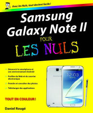 Title: Samsung Galaxy Note II Pour les Nuls, Author: Daniel Rougé