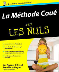 Title: La Méthode Coué pour les Nuls, Author: Jean-Pierre MAGNES