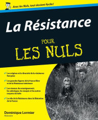 Title: La Résistance Pour les Nuls, Author: Dominique Lormier