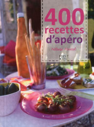 Title: 400 recettes d'apéro, Author: Héloïse MARTEL