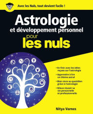 Title: Astrologie et développement personnel Pour les Nuls, Author: Nitya Varnes