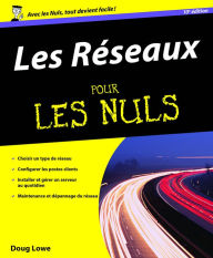 Title: Les Réseaux Pour les Nuls, Author: Doug Lowe